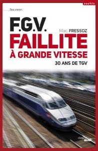 Drôle de trentième anniversaire pour le TGV !... Cliquez pour voir ...