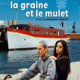 La graine et le mullet