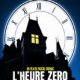 l'heure zéro